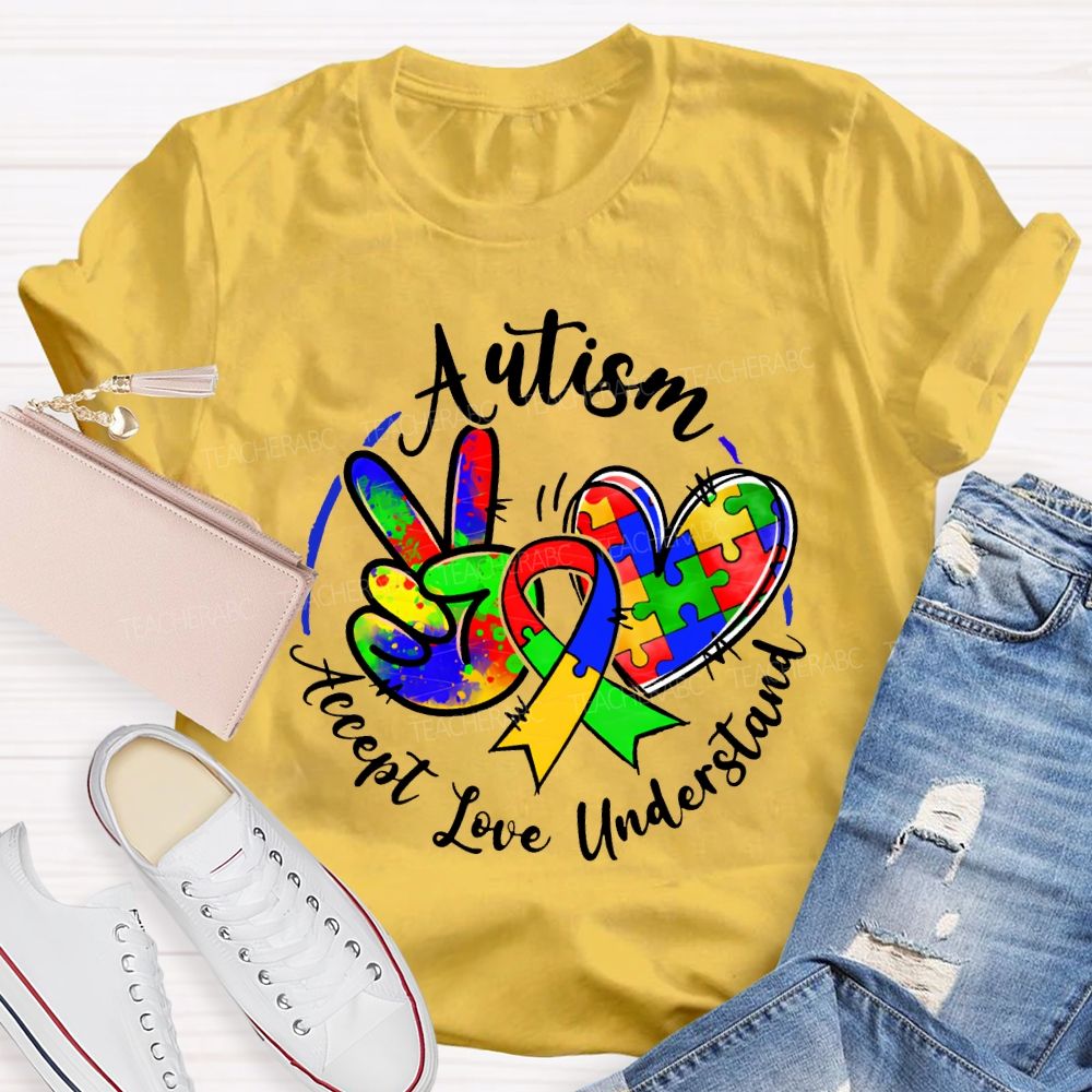 Autism Accept Understand Love Color Printing Teacher T-shirt