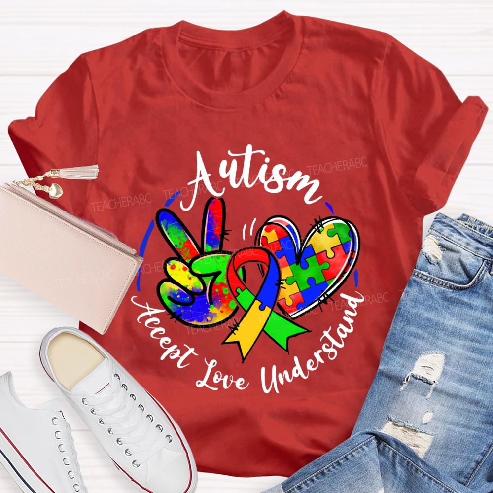 Autism Accept Understand Love Color Printing Teacher T-shirt