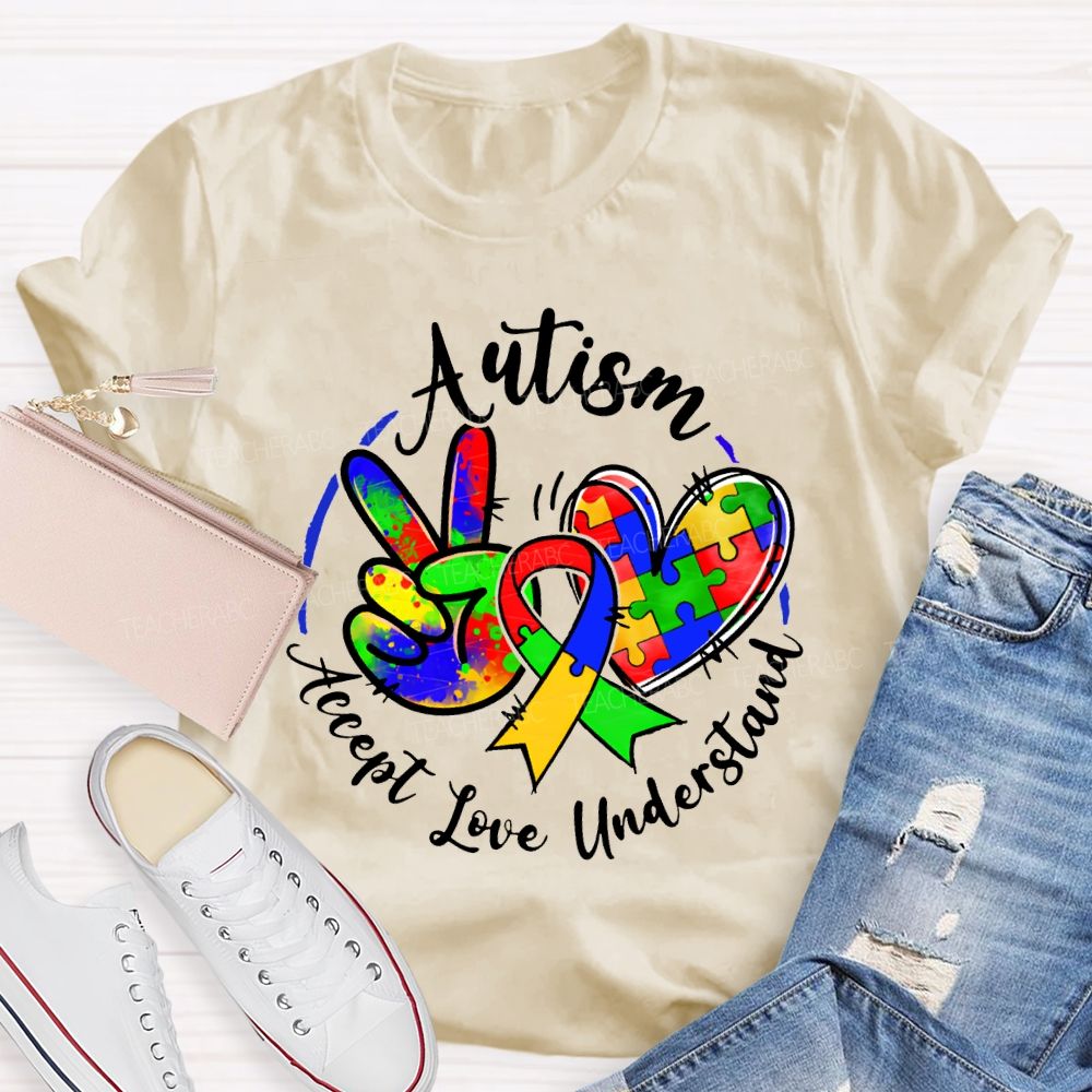 Autism Accept Understand Love Color Printing Teacher T-shirt