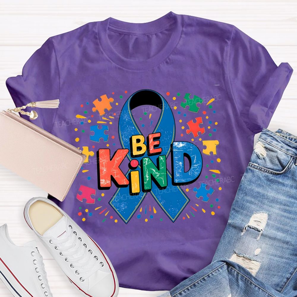 Be Kind Autism Awareness And Special Education Teacher T-shirt