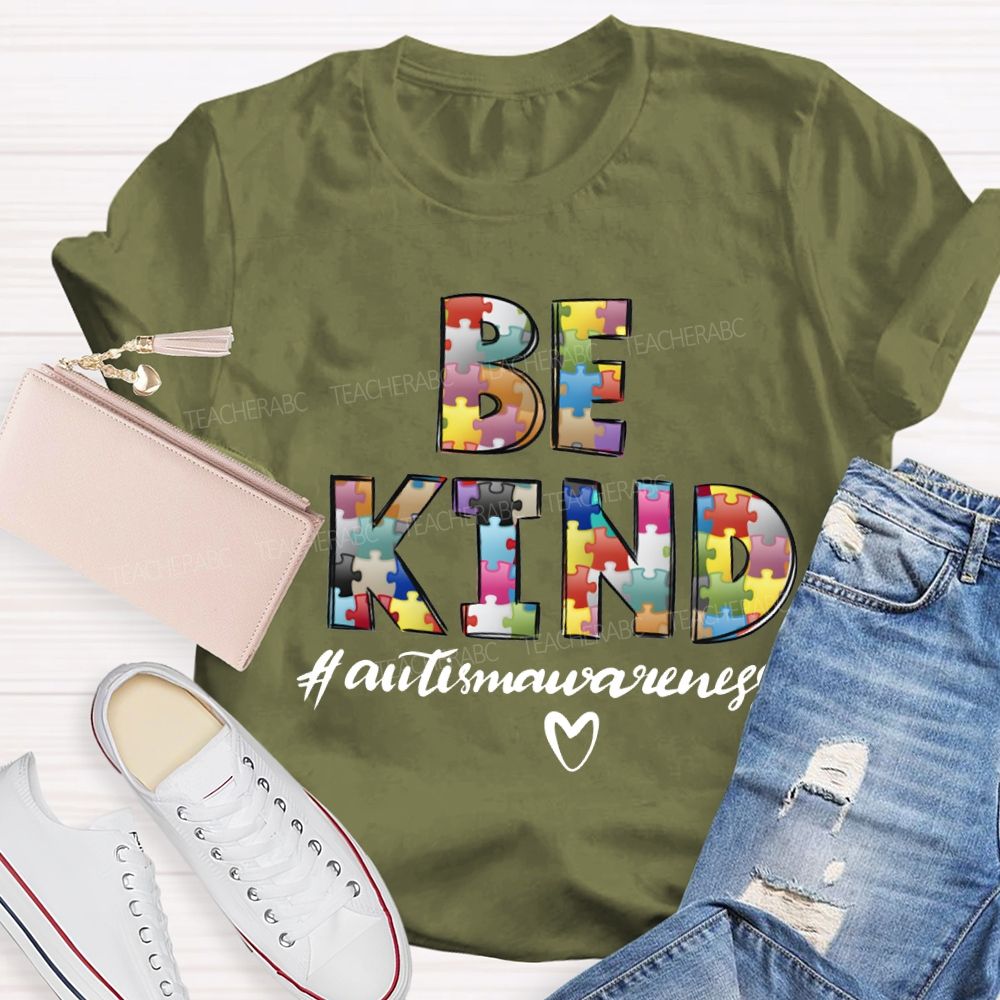 Be Kind Autism Awareness Heart Shapes And Colorful Fonts Teacher T-shirt