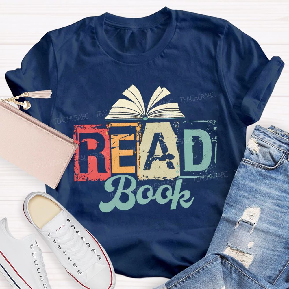 Read Book Colored Block Fonts Teacher T-shirt