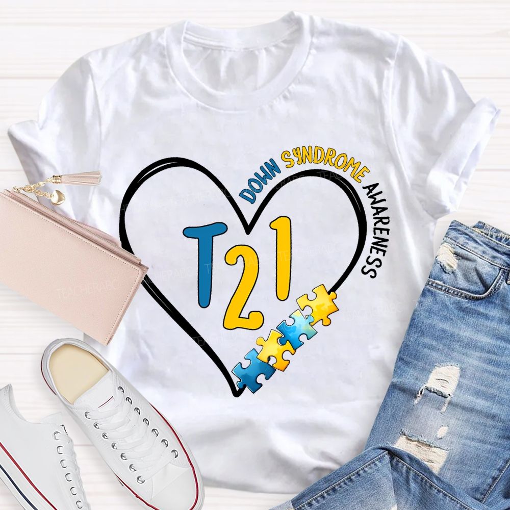 Down Syndrome Awareness Special Education Teacher T-shirt