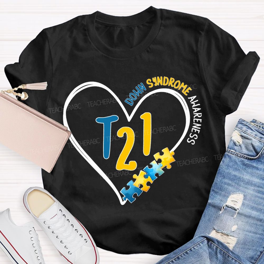 Down Syndrome Awareness Special Education Teacher T-shirt