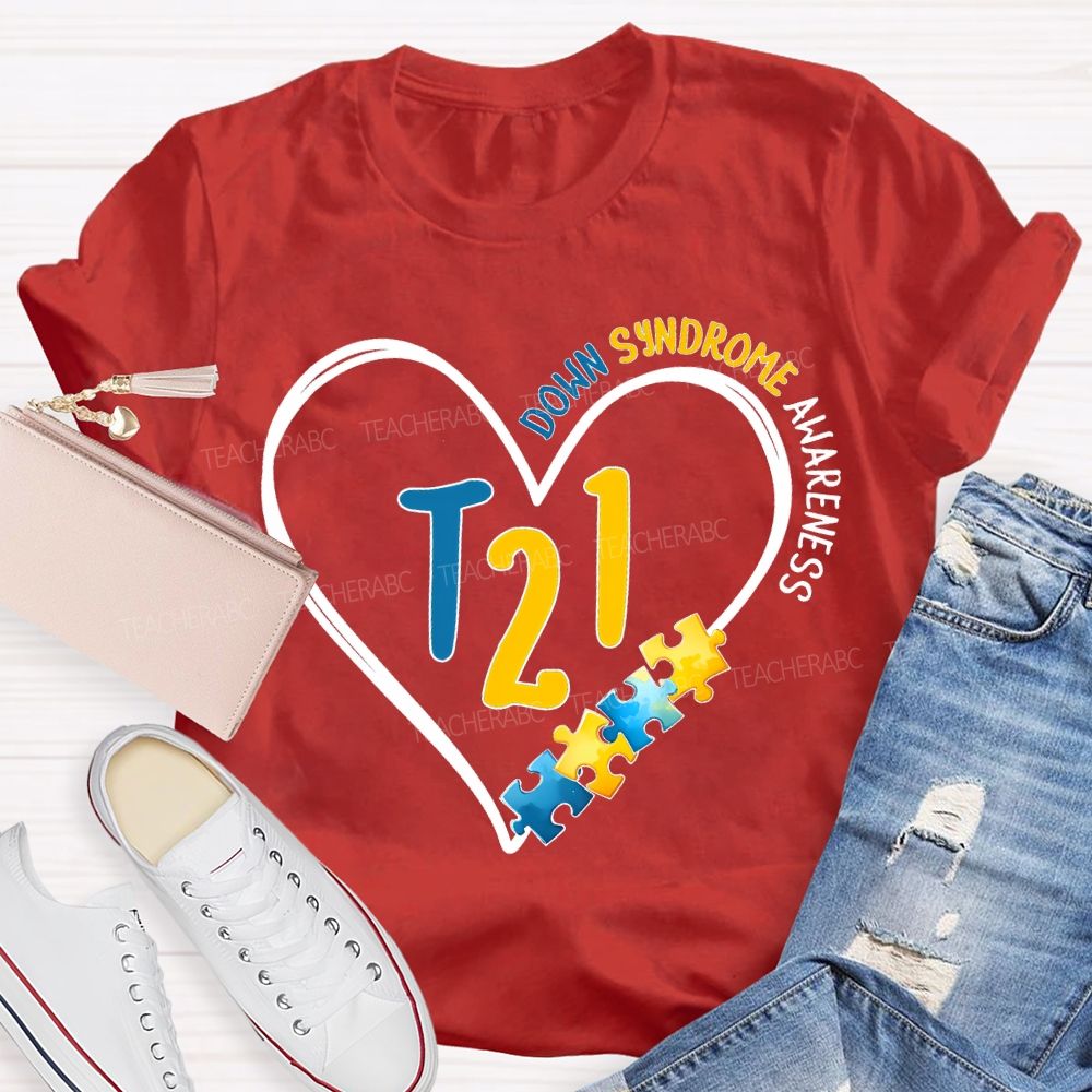 Down Syndrome Awareness Special Education Teacher T-shirt