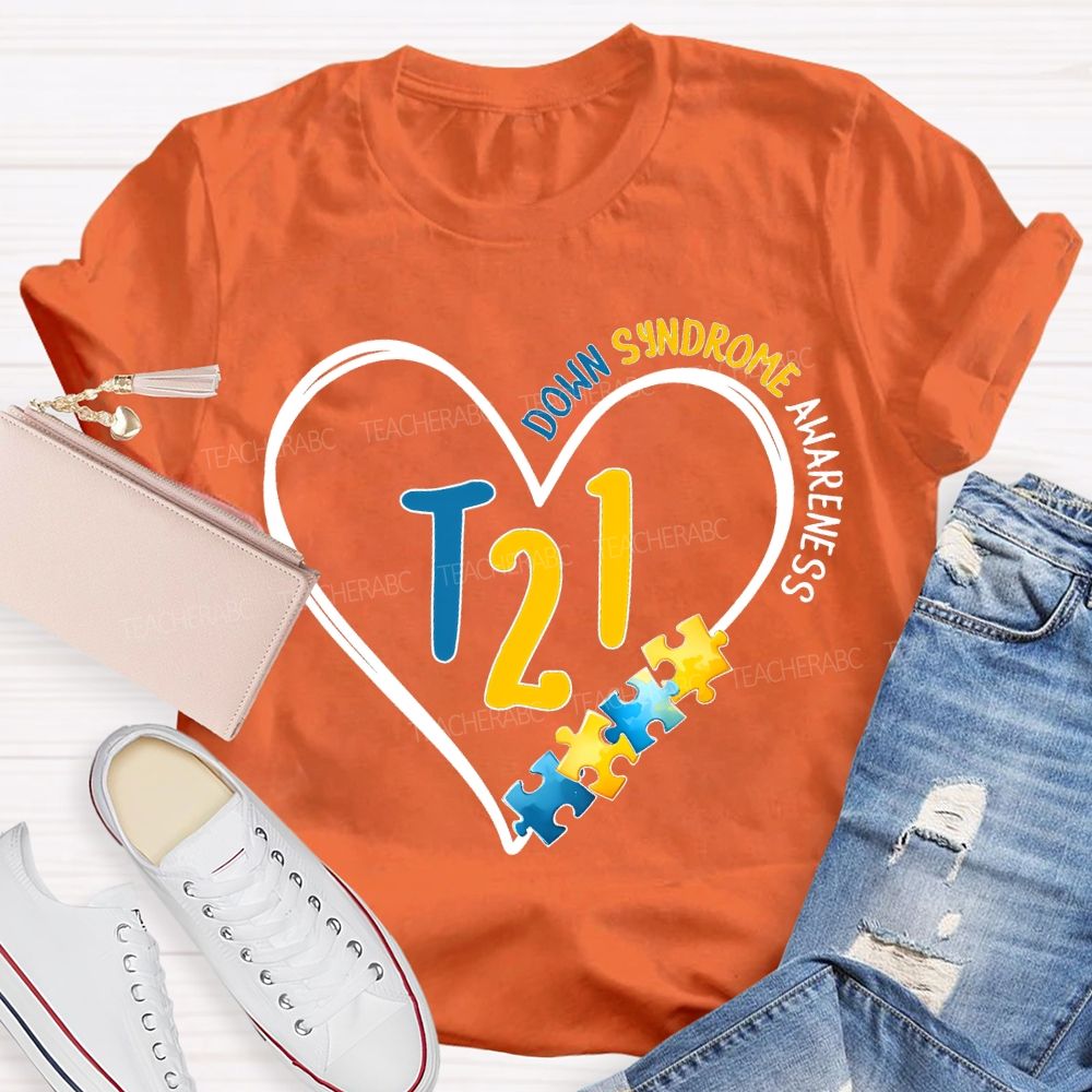 Down Syndrome Awareness Special Education Teacher T-shirt
