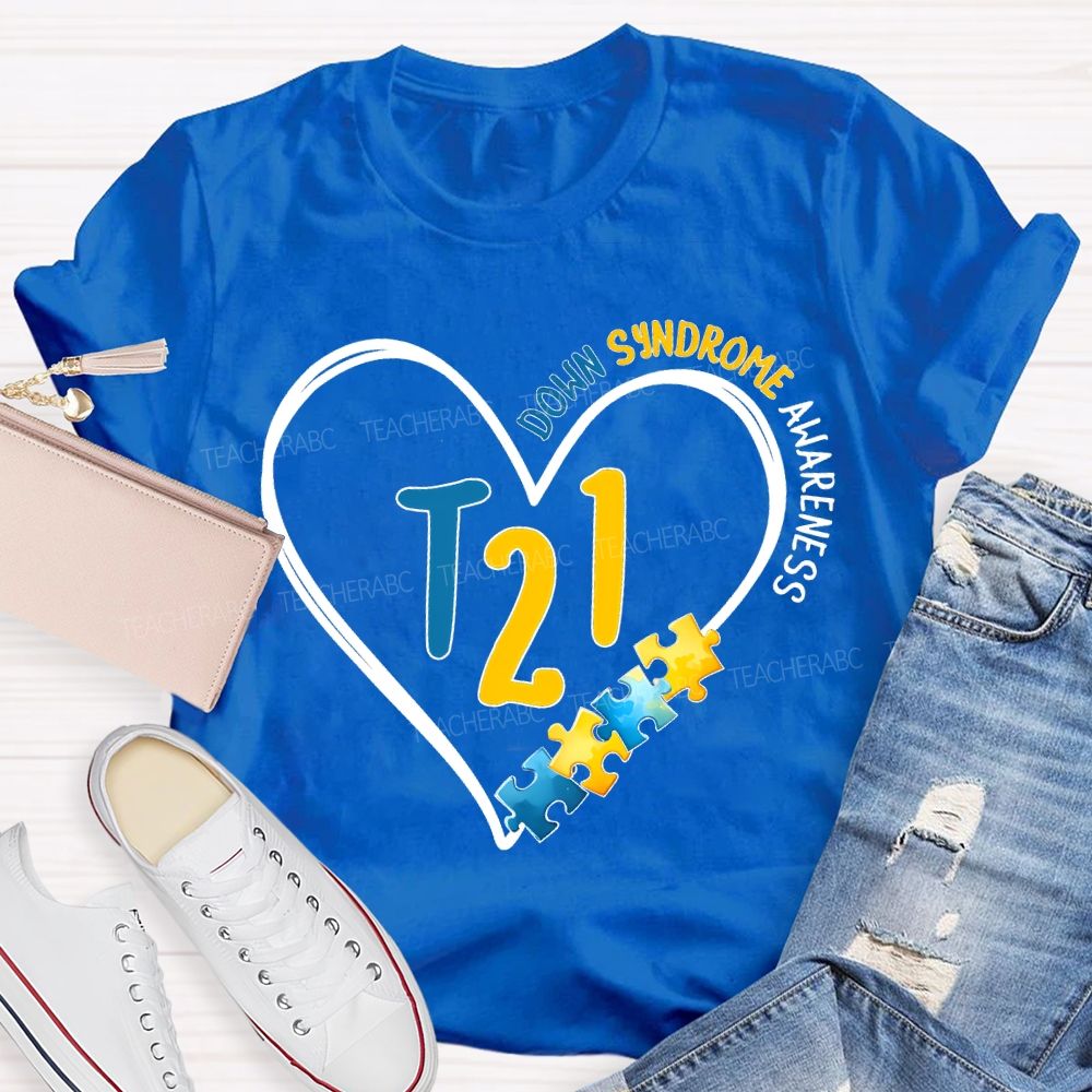 Down Syndrome Awareness Special Education Teacher T-shirt
