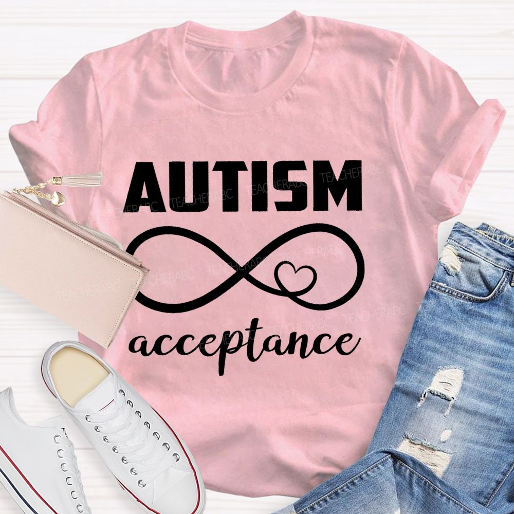 Autism Acceptance Infinity Symbol Heart  Teacher T-shirt