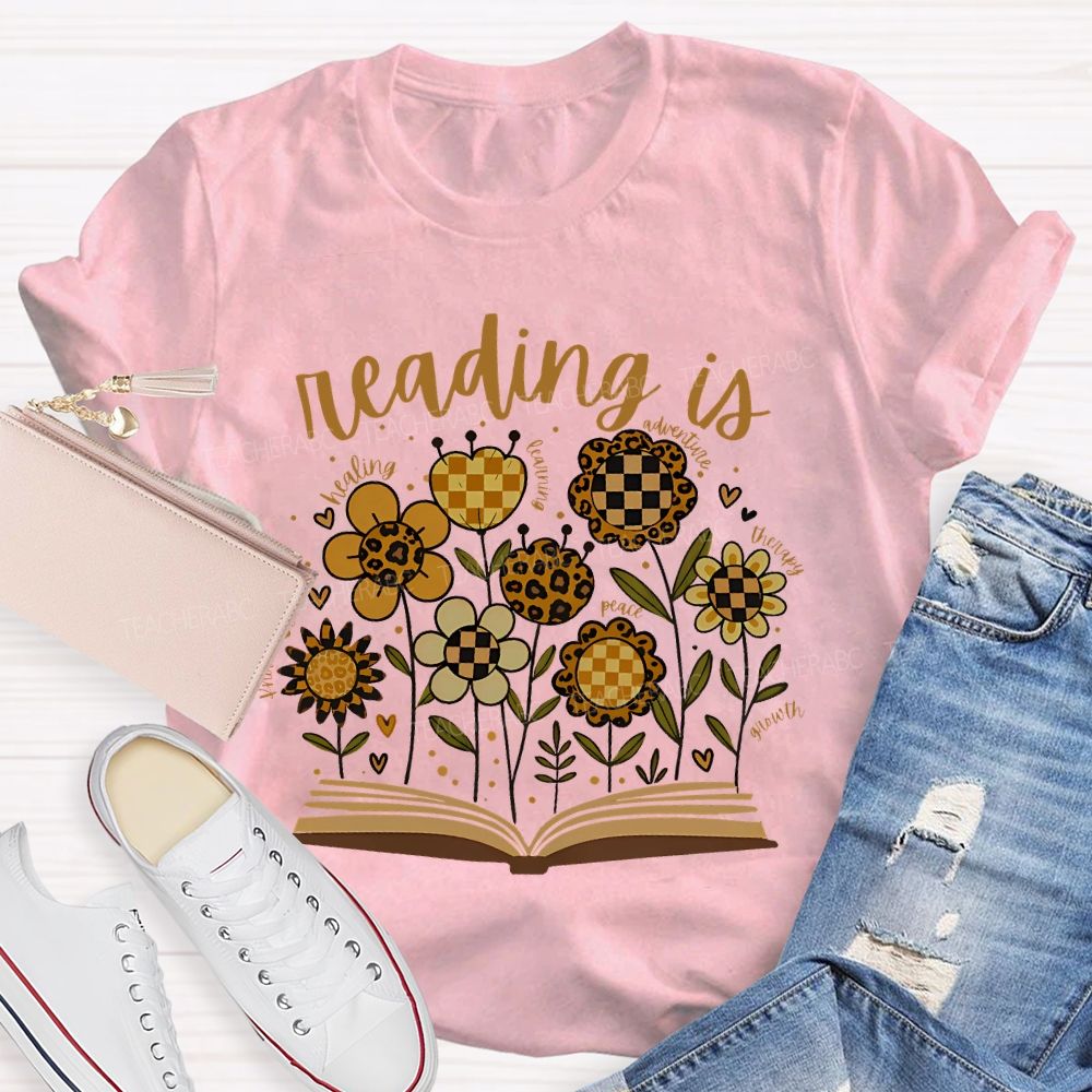 Reading Is Healing Flowers Graphics Teacher T-shirt