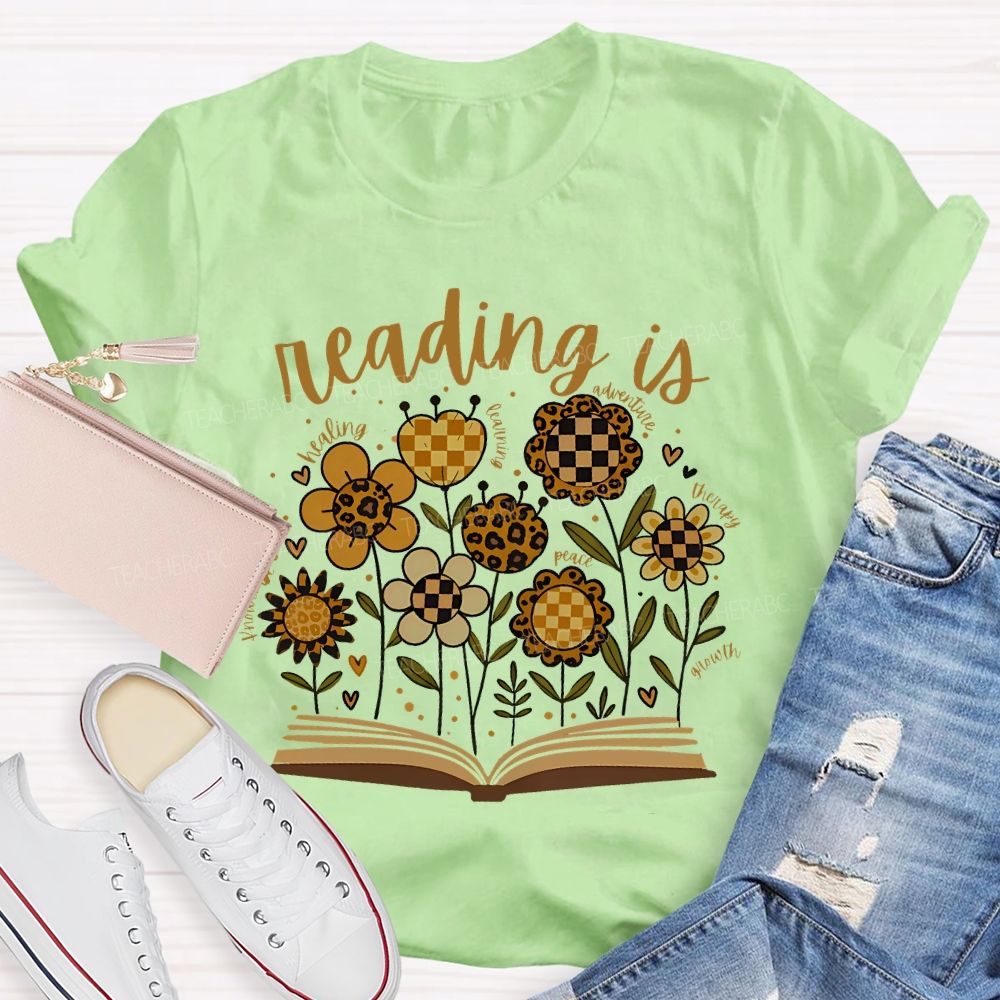 Reading Is Healing Flowers Graphics Teacher T-shirt