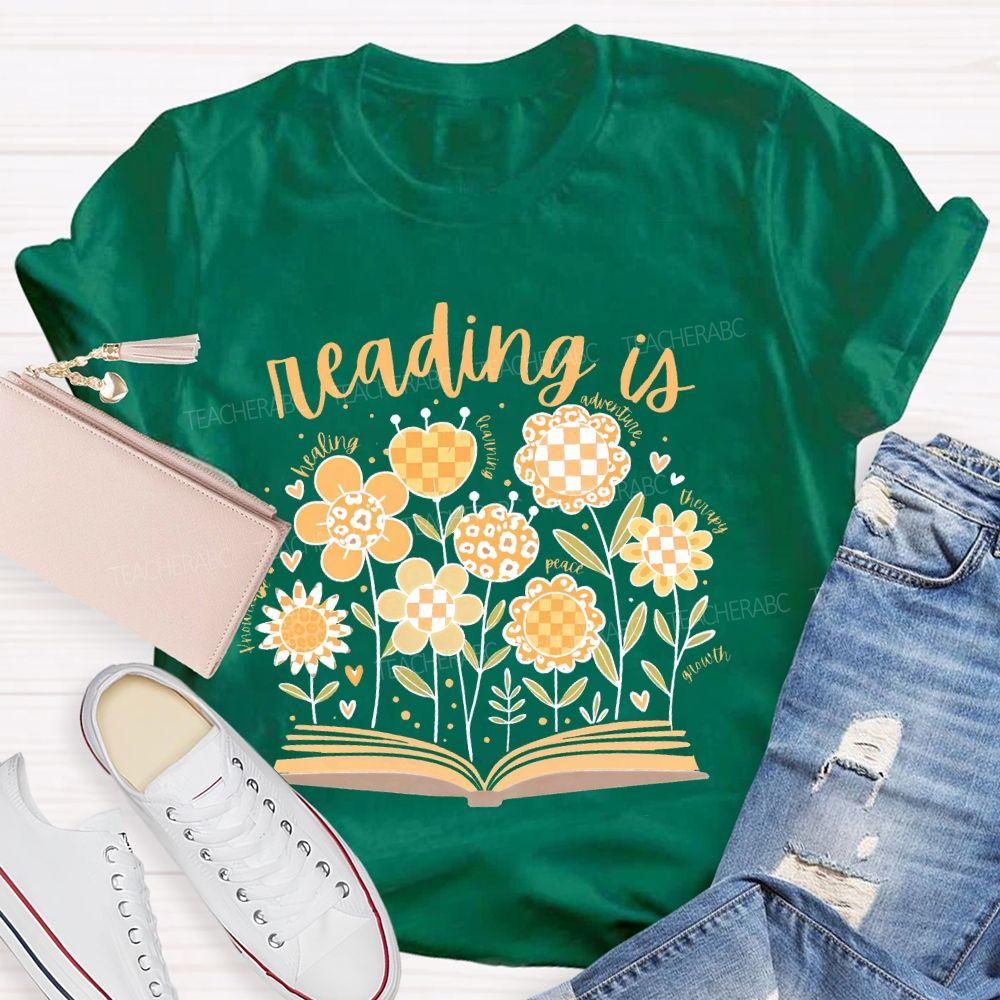 Reading Is Healing Flowers Graphics Teacher T-shirt