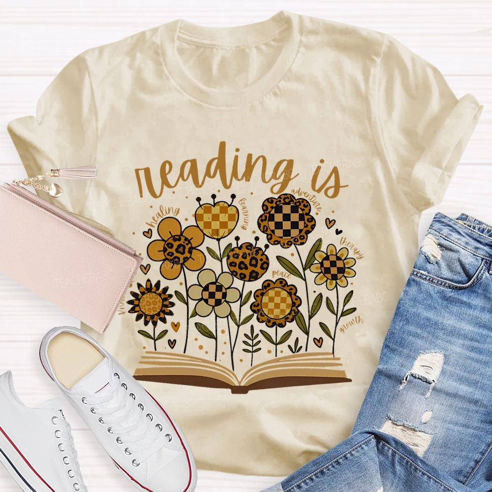 Reading Is Healing Flowers Graphics Teacher T-shirt