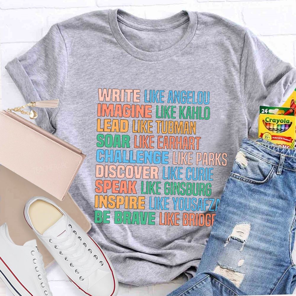 Write Like Angelou Imagine Like Kahlo T-shirt