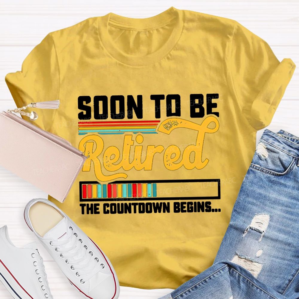 Soon To Be Retired The Countdown Begins Colorful Strip T-shirt