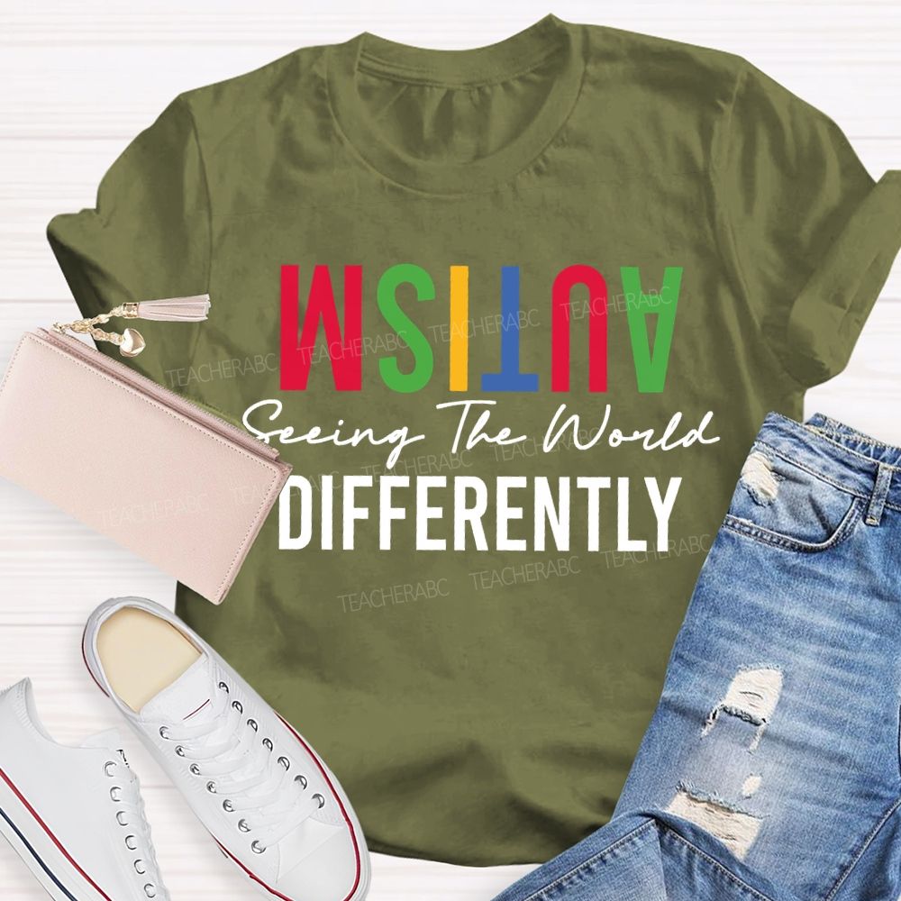 Autism Seeing The World Differently Teacher T-shirt