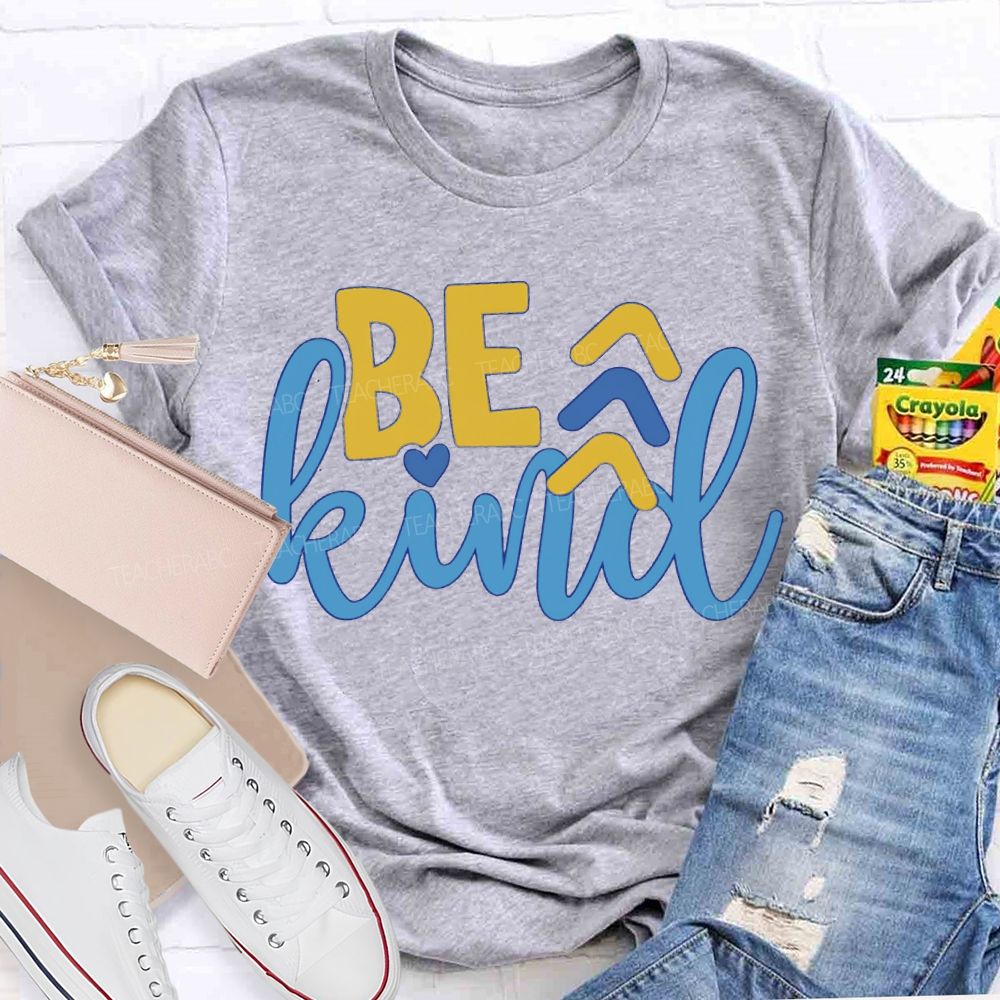 Be Kind Down Syndrome Acceptance Teacher T-shirt