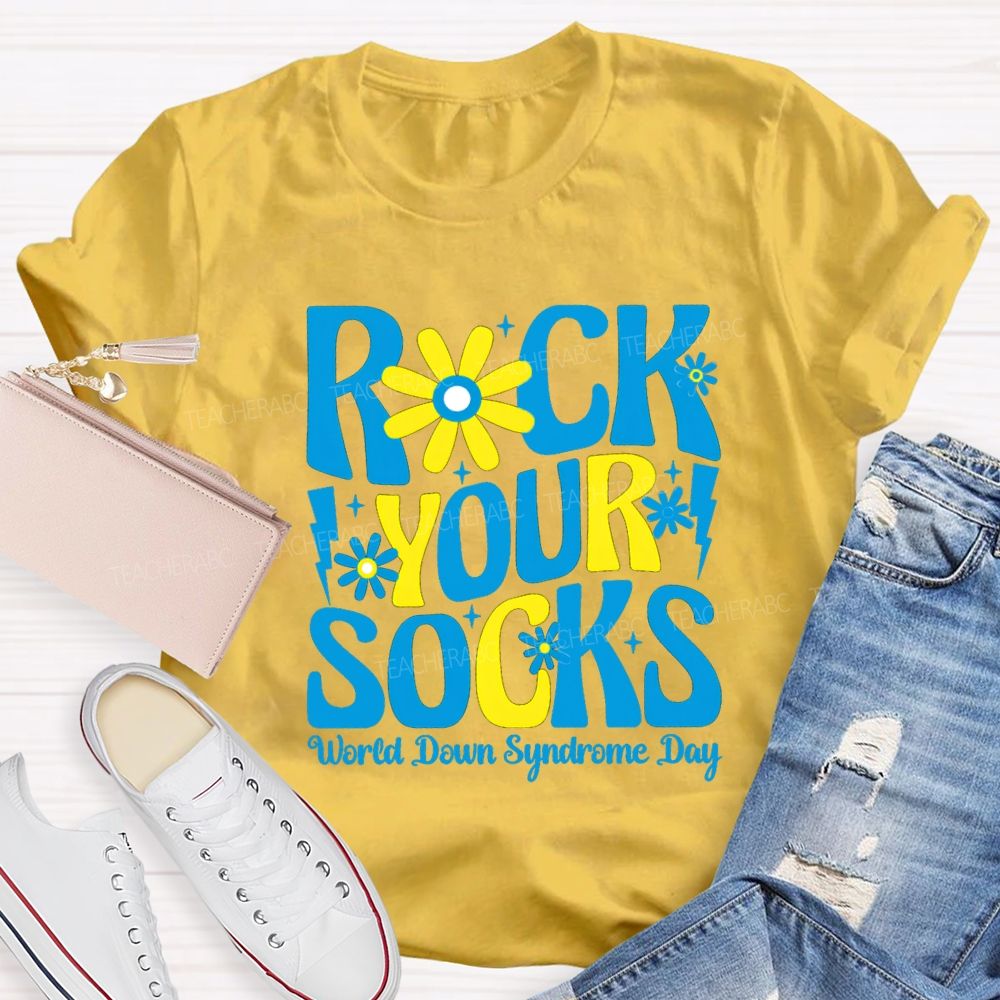 Rock Your Socks Flower Teacher T-Shirt