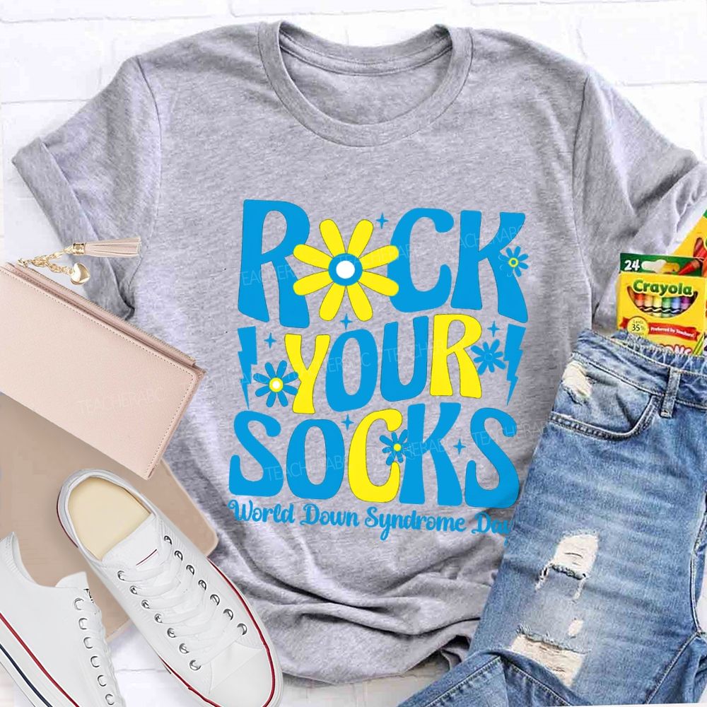Rock Your Socks Flower Teacher T-Shirt