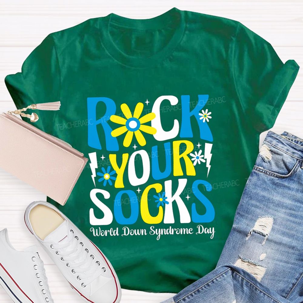 Rock Your Socks Flower Teacher T-Shirt