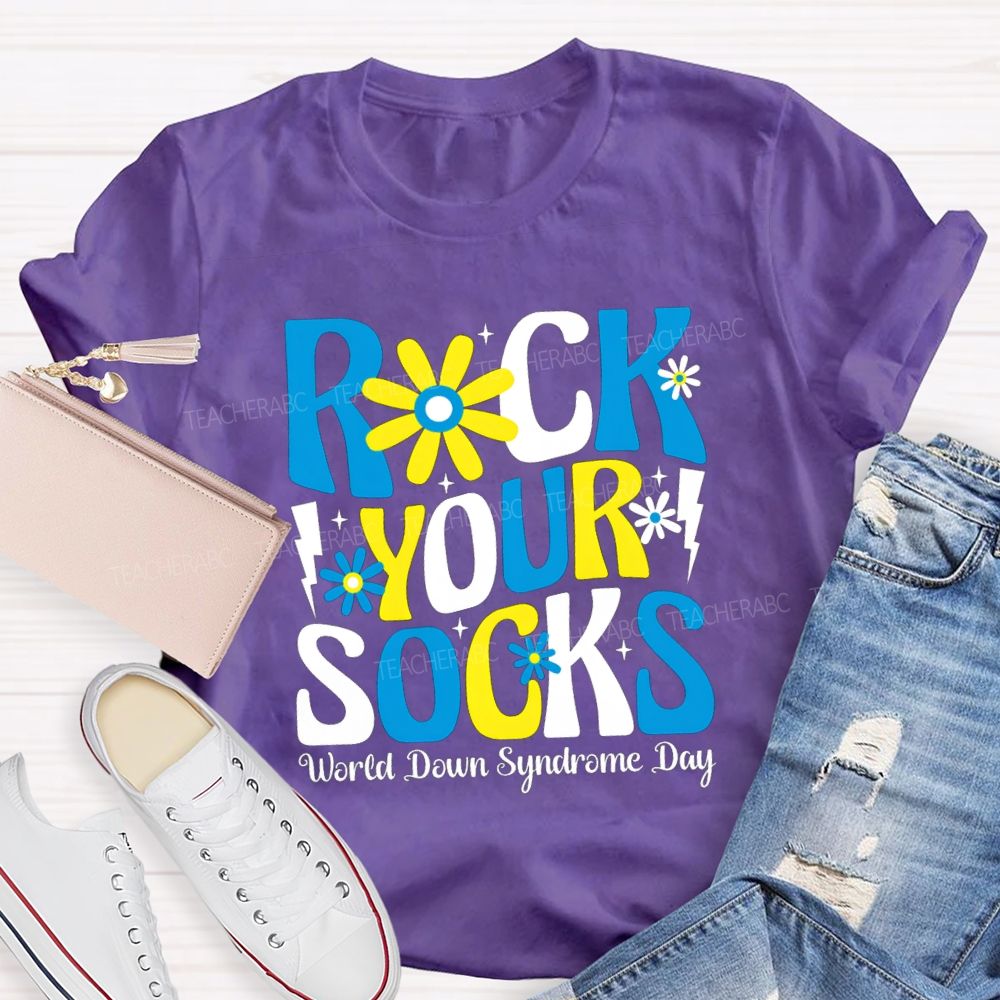 Rock Your Socks Flower Teacher T-Shirt