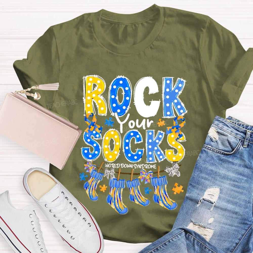 Rock Your Socks World Down Syndrome Teacher T-Shirt