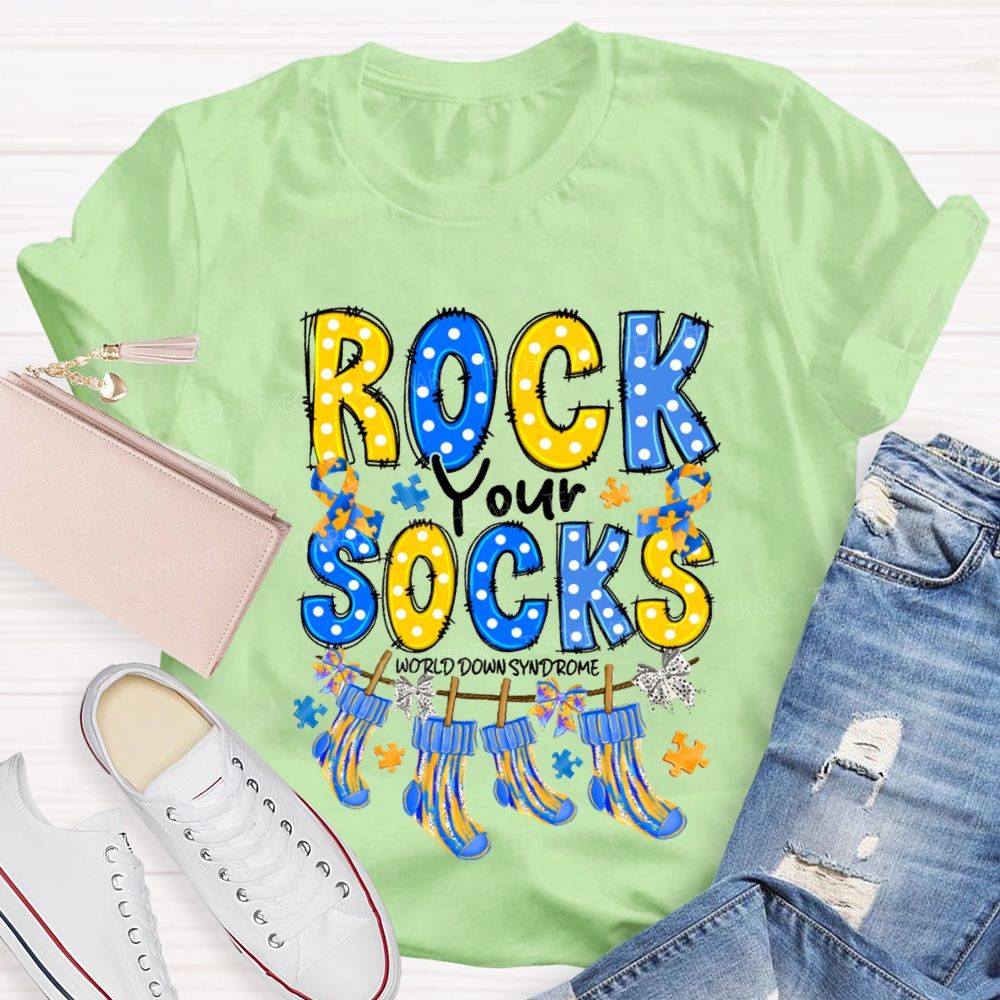 Rock Your Socks World Down Syndrome Teacher T-Shirt
