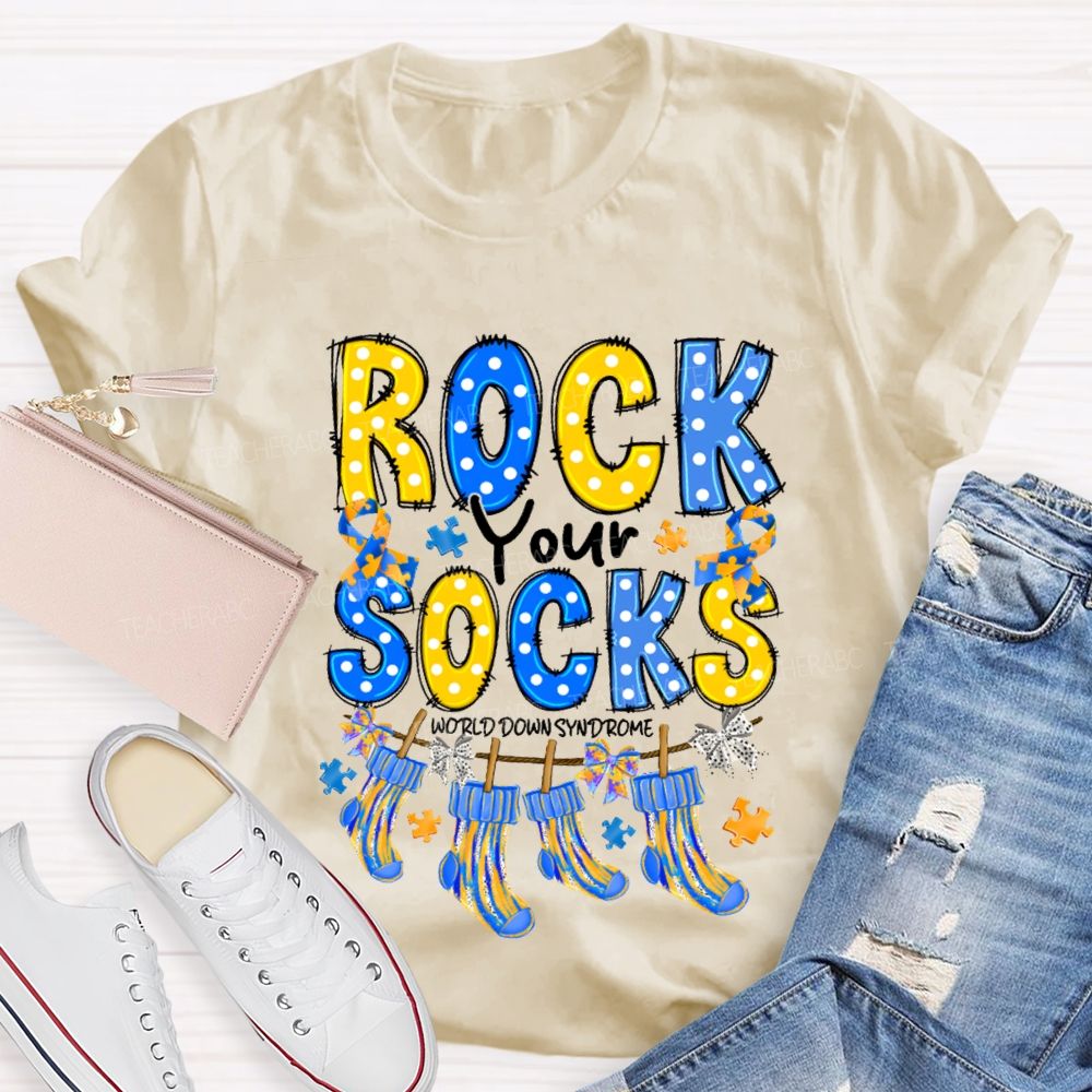 Rock Your Socks World Down Syndrome Teacher T-Shirt
