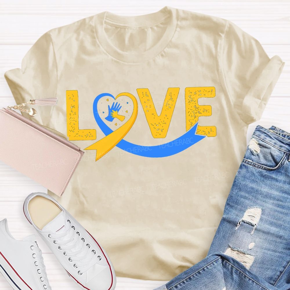 Love Down Syndrome Awareness Teacher T-shirt