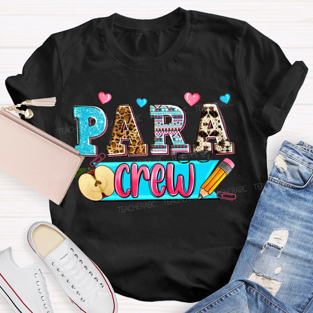 Para Professional Crew Apples And Colorful Hearts Teacher T-shirt