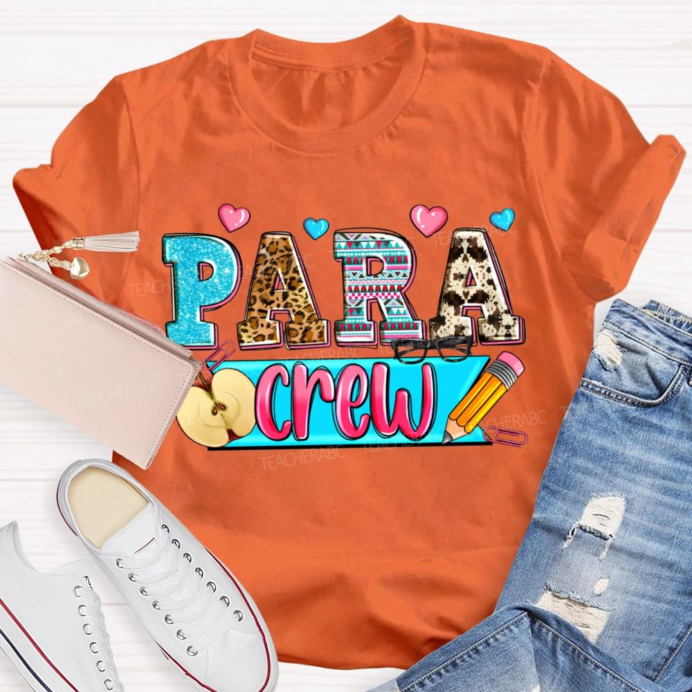 Para Professional Crew Apples And Colorful Hearts Teacher T-shirt
