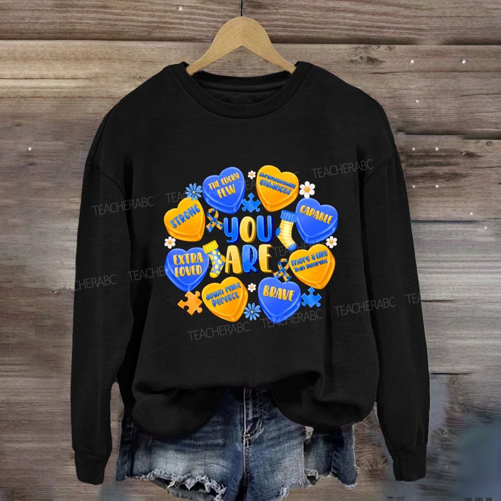 You Are Strong Extra Loved Blue Yellow Heart Sweatshirt