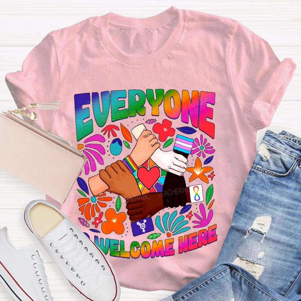 Everyone Is Welcome Here Graphic Teacher T-shirt