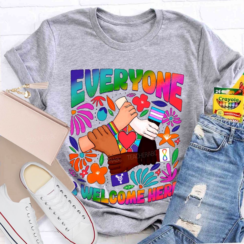 Everyone Is Welcome Here Graphic Teacher T-shirt