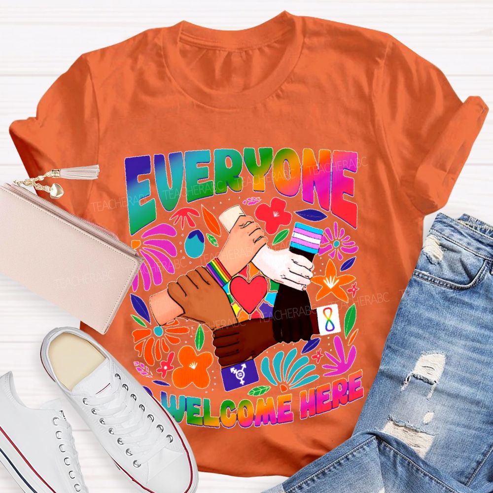 Everyone Is Welcome Here Graphic Teacher T-shirt