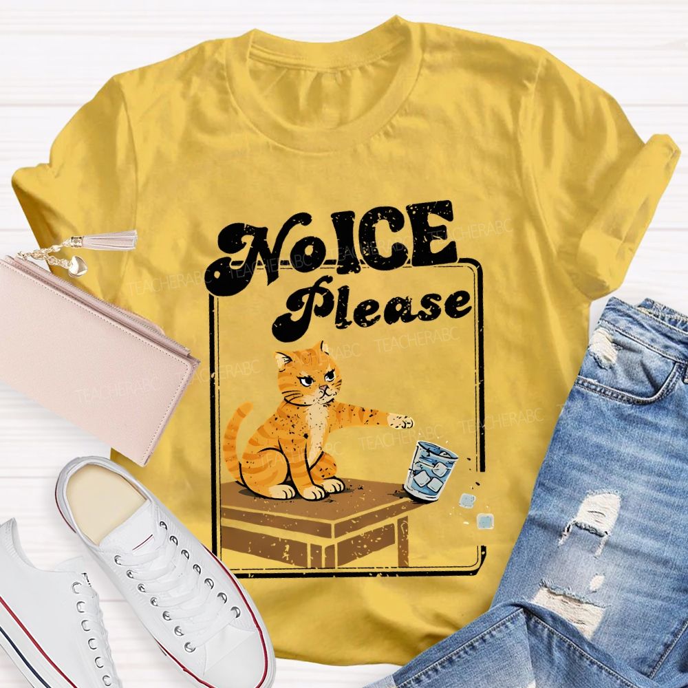 No Ice Please Cats And Ice Cubes Teacher T-shirt