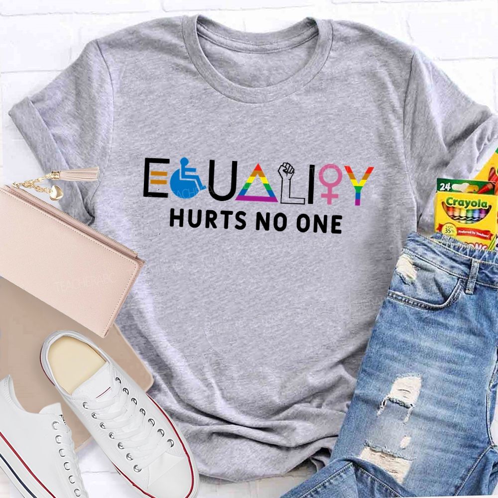 Equity Hurts No One   Teacher T-shirt