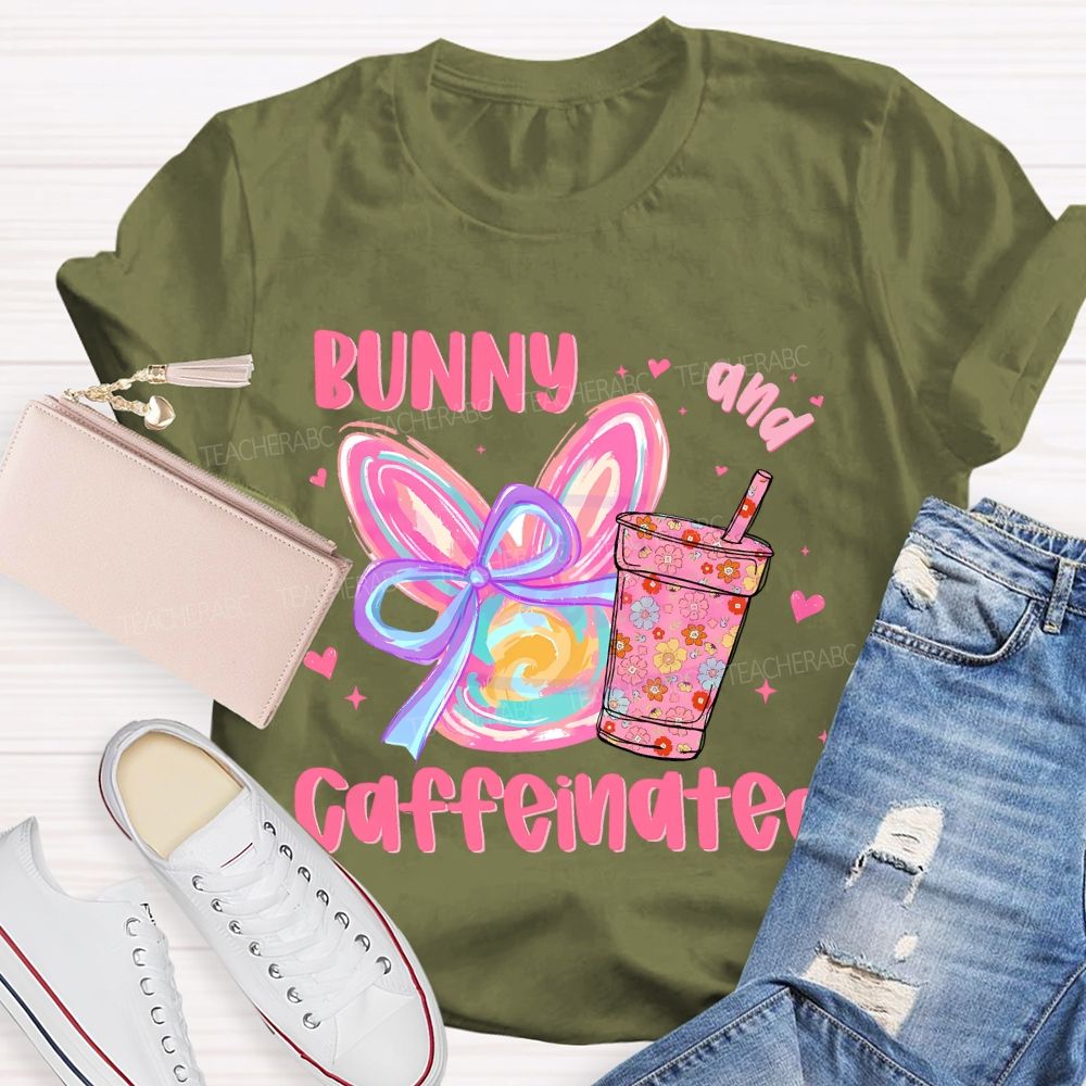 Bunny And Caffeinated  Teacher T-shirt