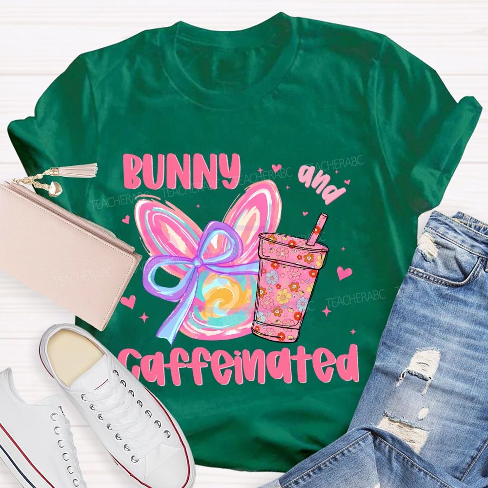 Bunny And Caffeinated  Teacher T-shirt