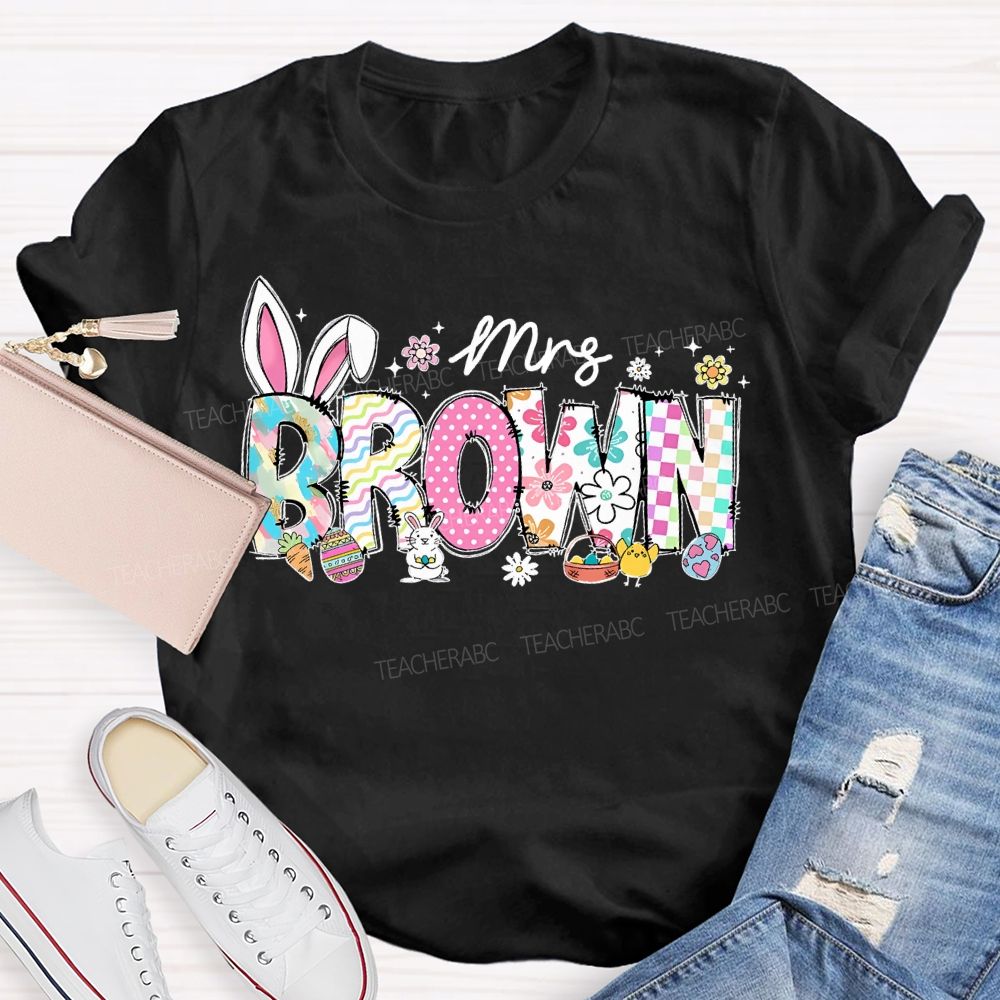 Personalized Name Easter Bunny Letters  Teacher T-shirt