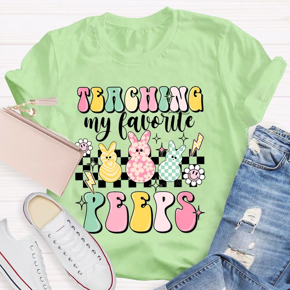 Teaching My Favorite Peeps Colorful Letters Bunny  Teacher T-shirt