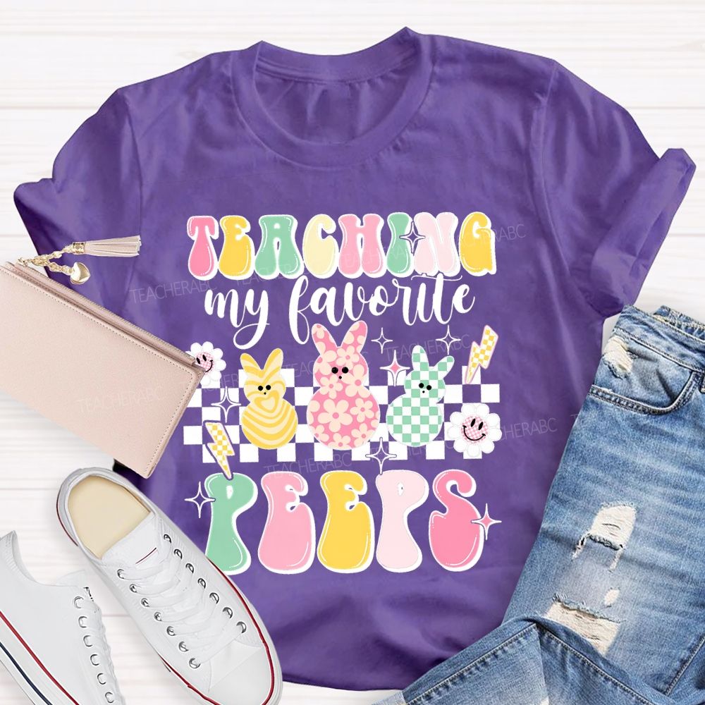 Teaching My Favorite Peeps Colorful Letters Bunny  Teacher T-shirt