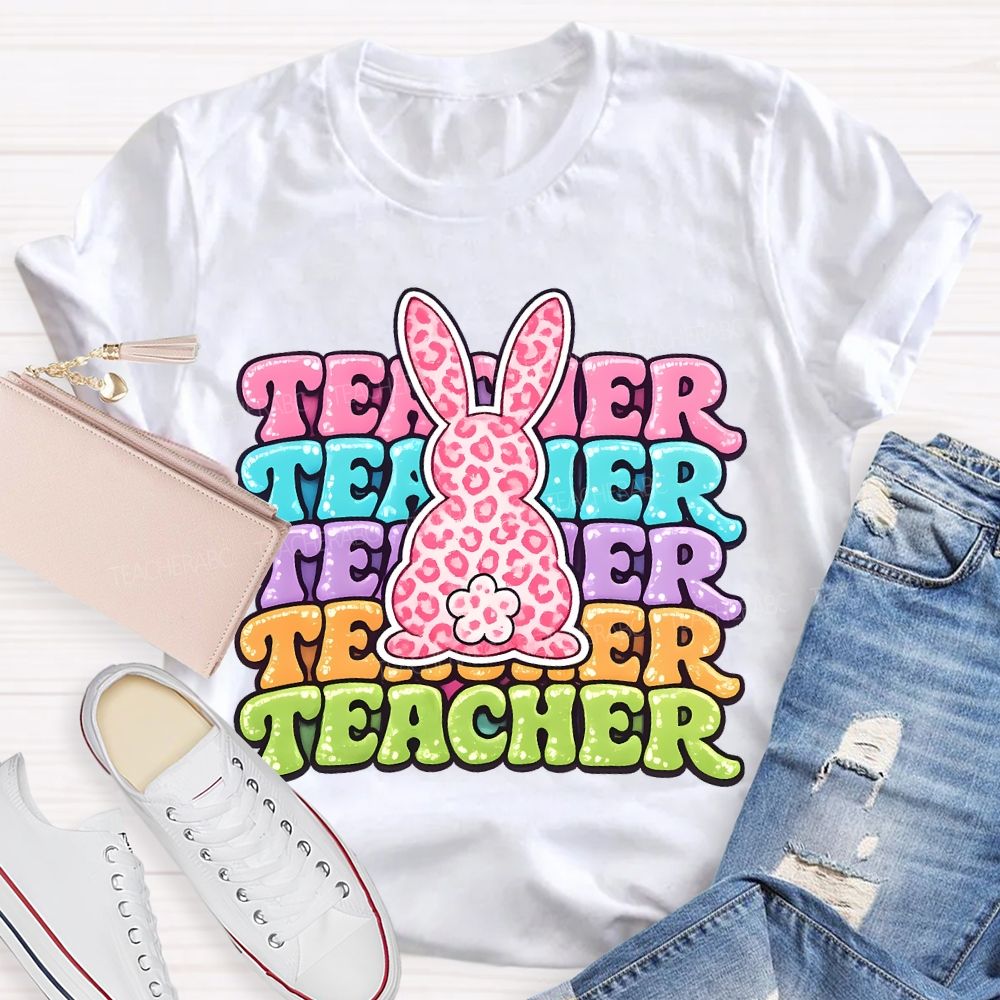 Teacher Easter Bunny Graphics  Teacher T-shirt