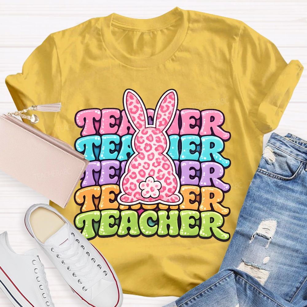 Teacher Easter Bunny Graphics  Teacher T-shirt