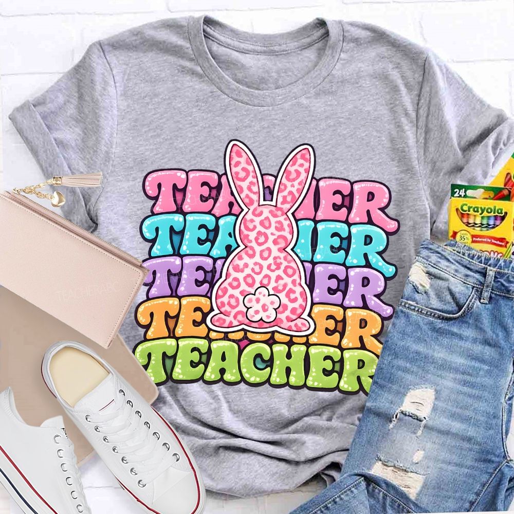 Teacher Easter Bunny Graphics  Teacher T-shirt