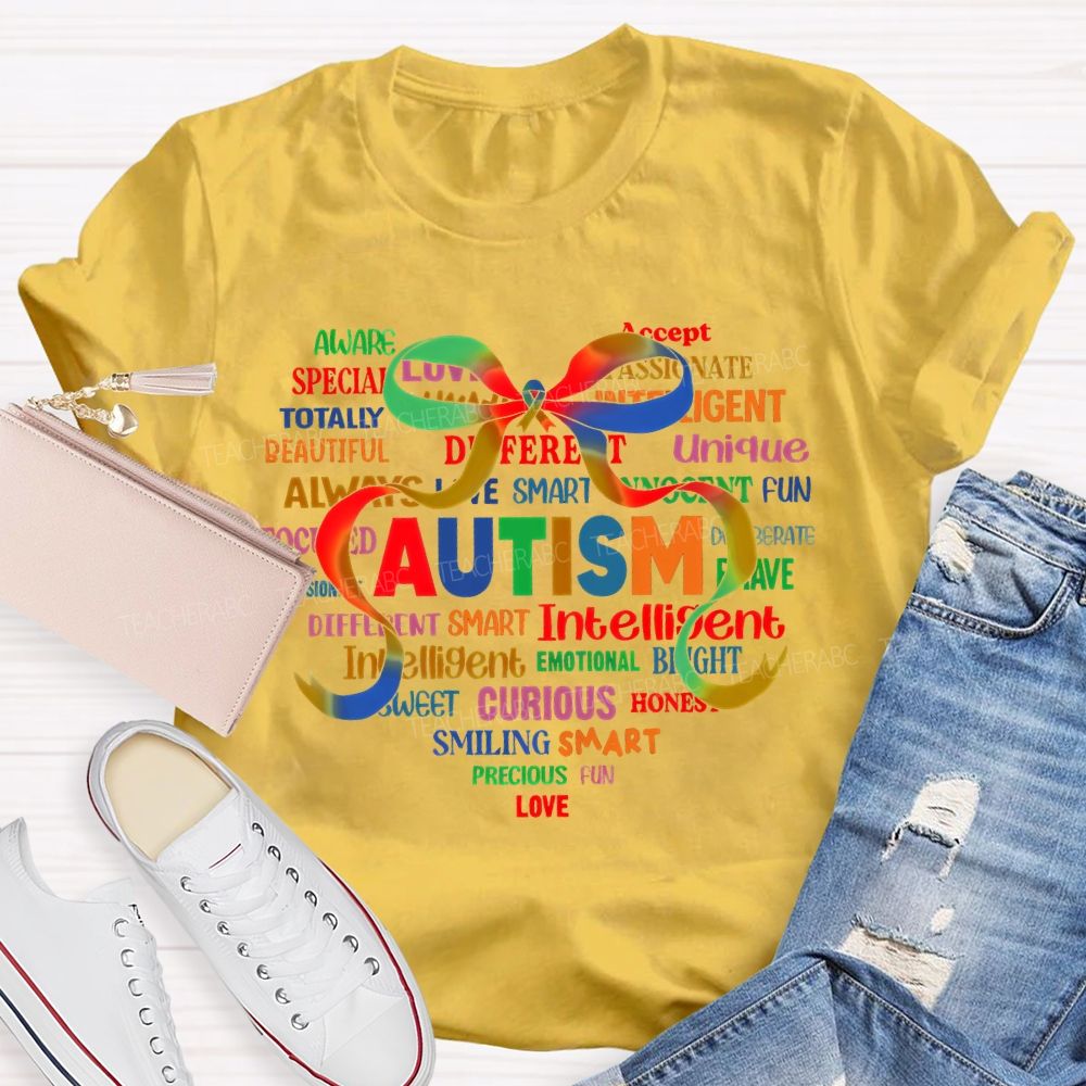 Autism Colorful Bow Letters Teacher T-shirt