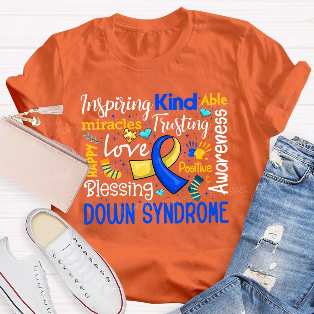 Inspiring Kind Able Miracles Love Blessing Awareness Down Syndrome T-shirt