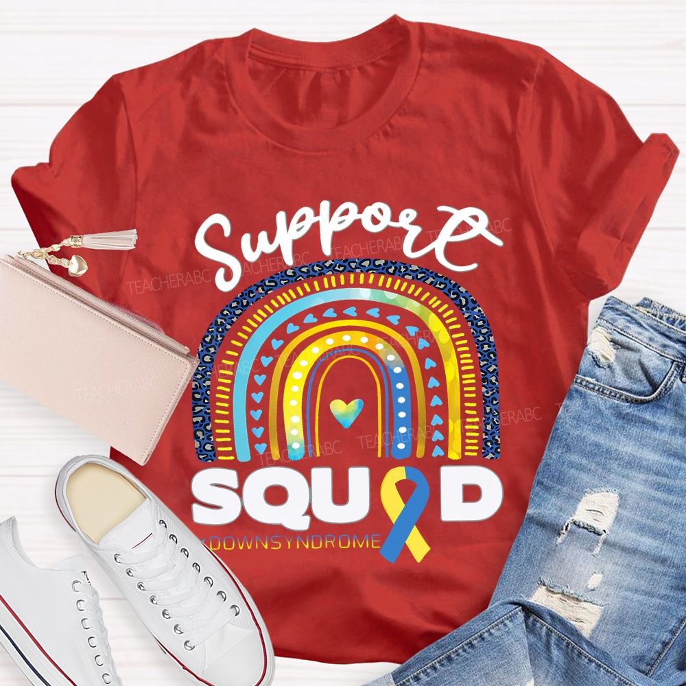 Support Squad Down Syndrome Awareness Teacher T-shirt