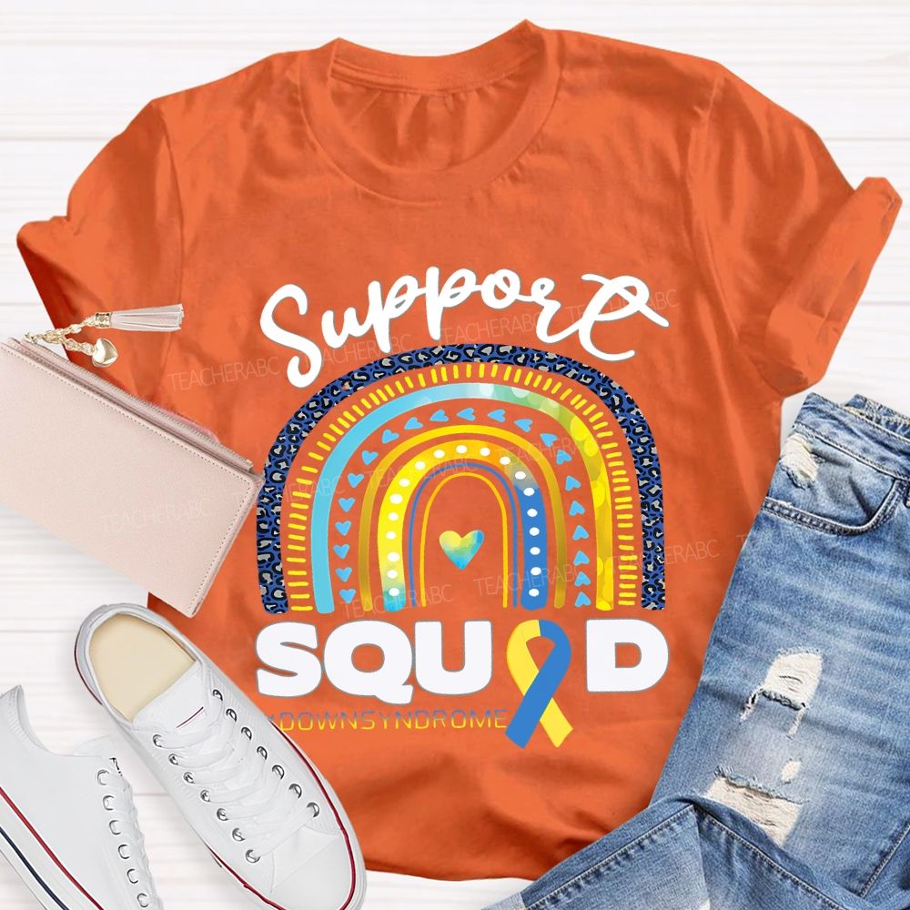 Support Squad Down Syndrome Awareness Teacher T-shirt