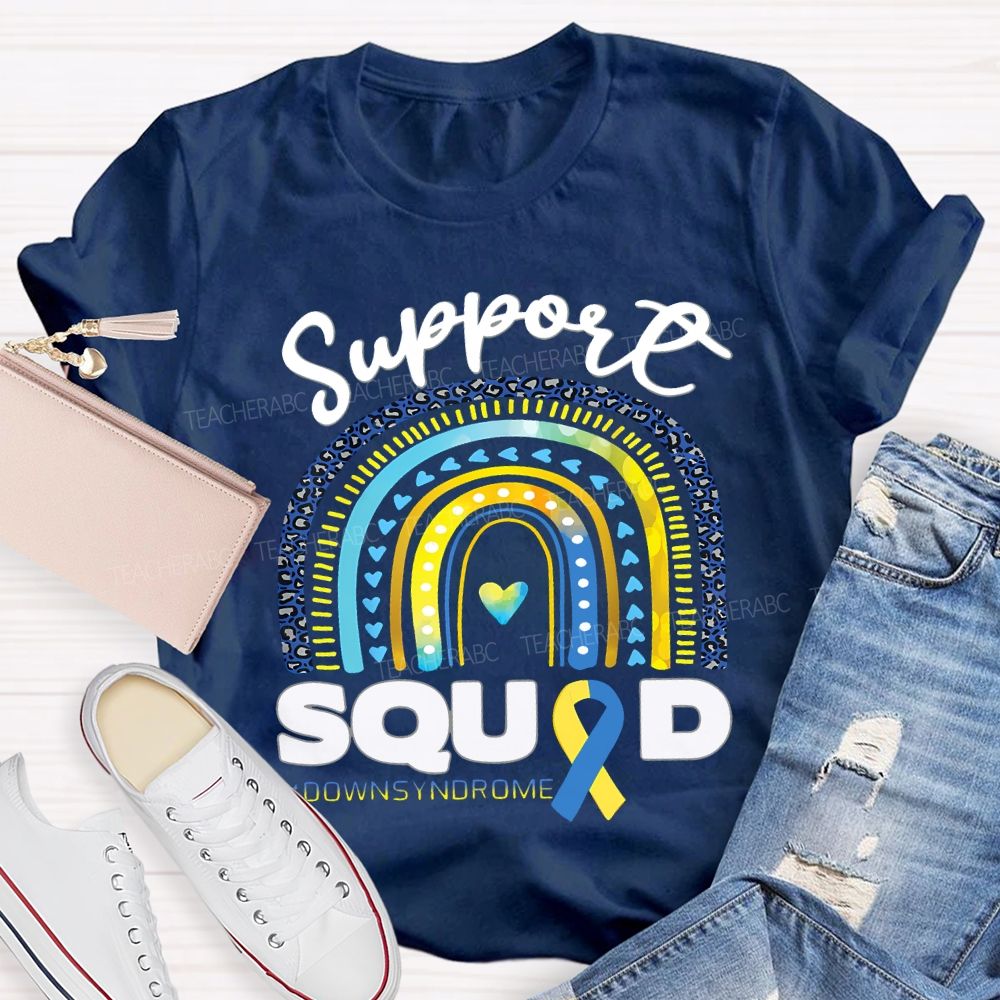 Support Squad Down Syndrome Awareness Teacher T-shirt