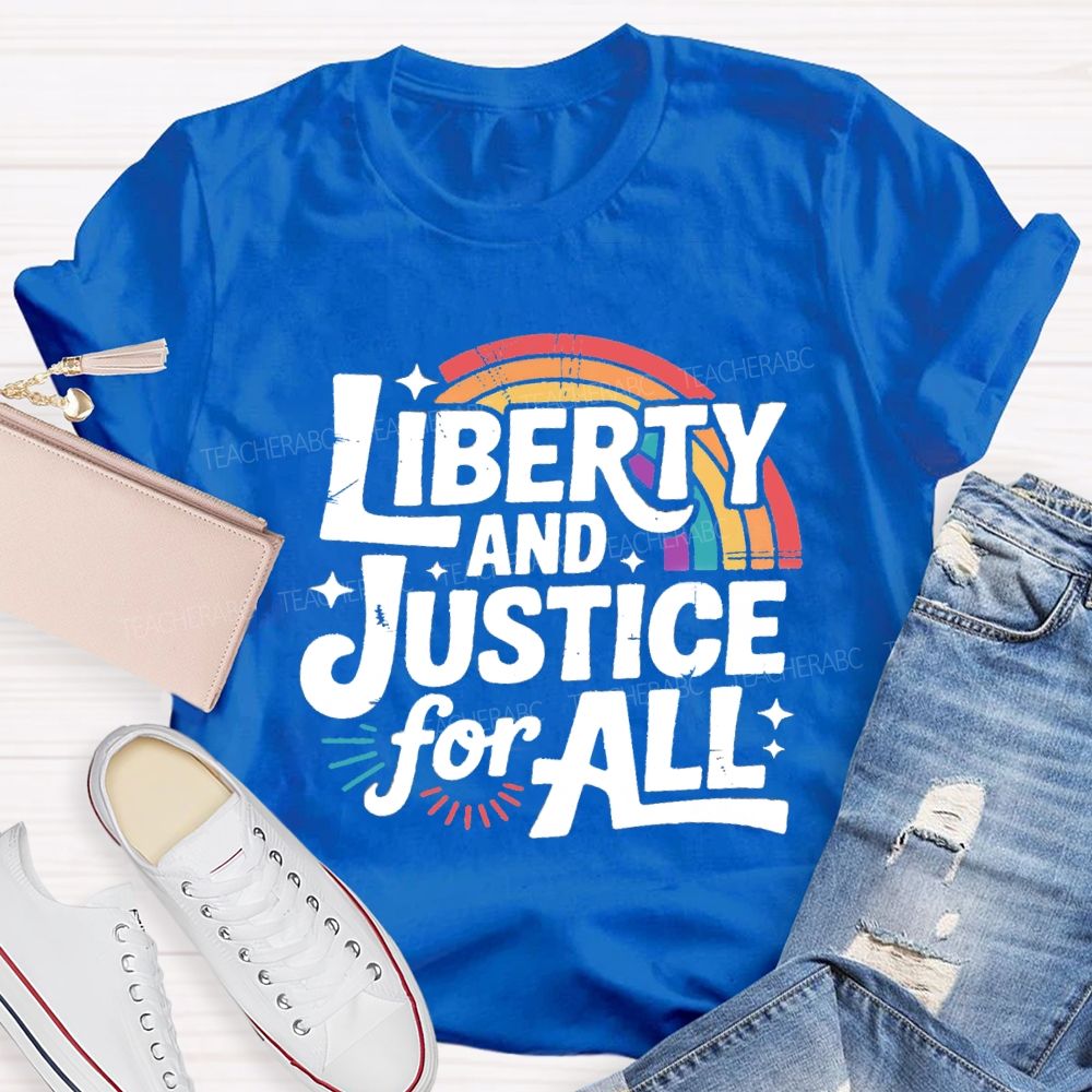 Liberty And Justice For All Rainbow T-shirt